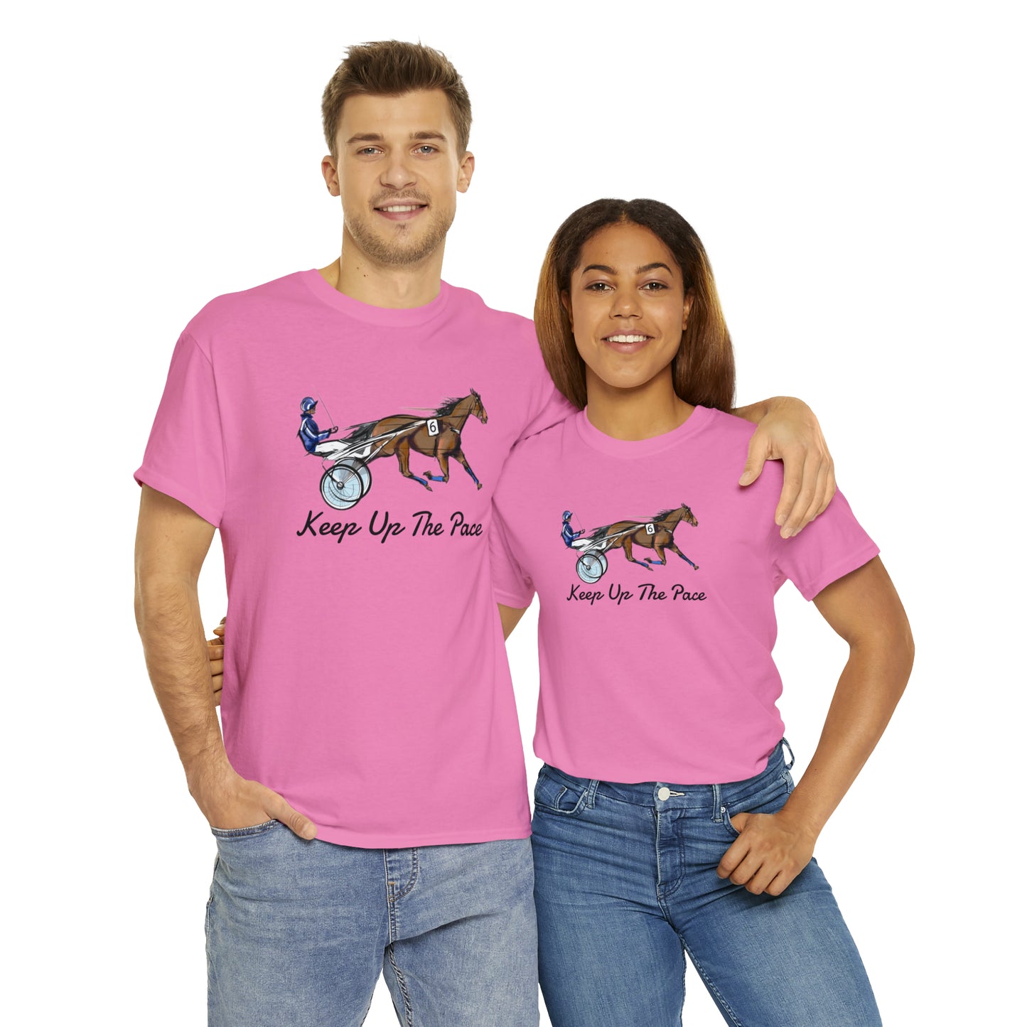 Keep Up The Pace. Standardbred. Harness Horse. Sulky Horse Unisex Heavy Cotton Tee