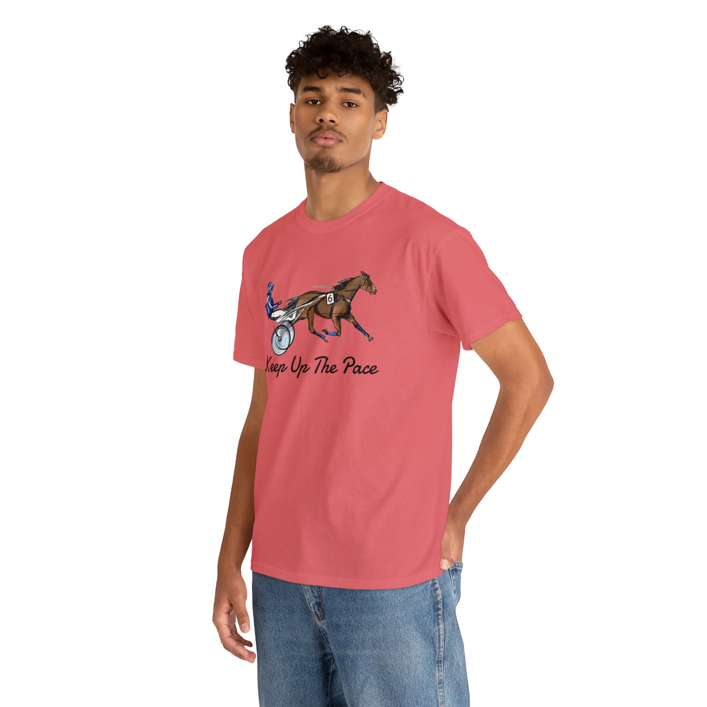 Keep Up The Pace. Standardbred. Harness Horse. Sulky Horse Unisex Heavy Cotton Tee