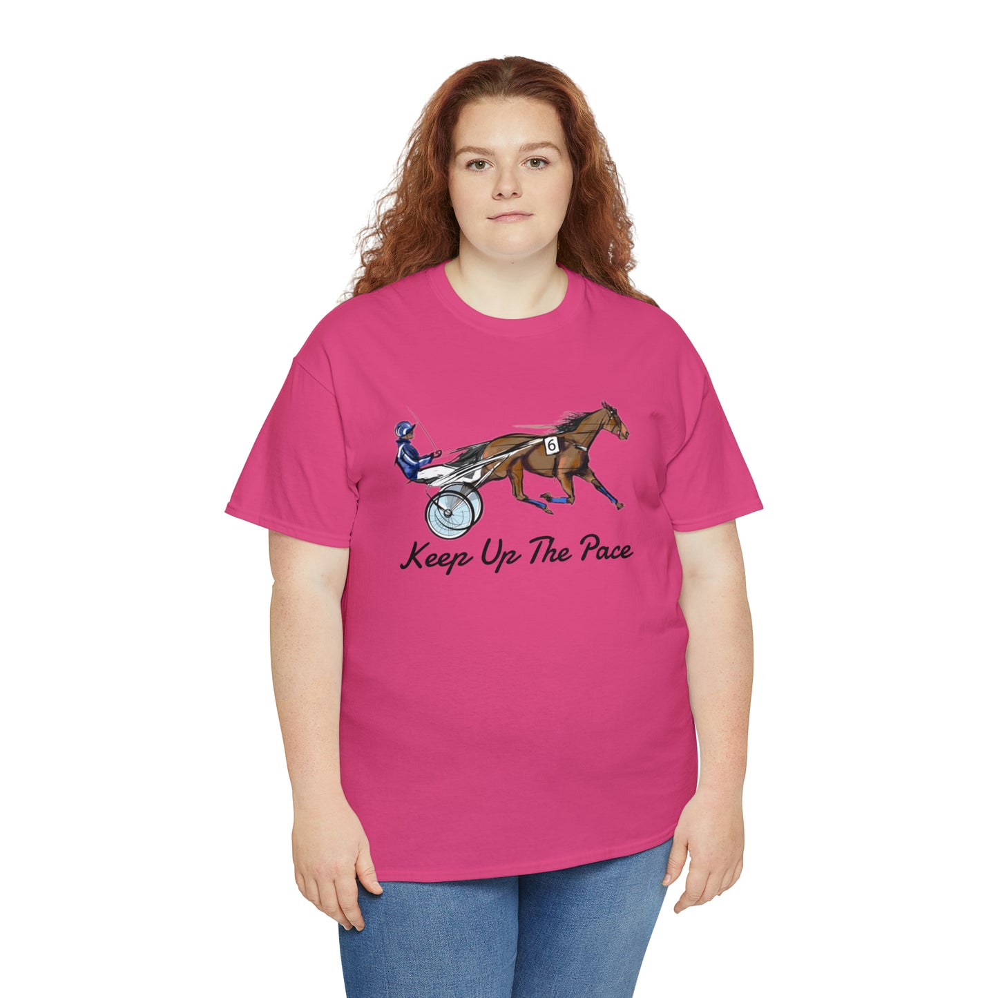 Keep Up The Pace. Standardbred. Harness Horse. Sulky Horse Unisex Heavy Cotton Tee
