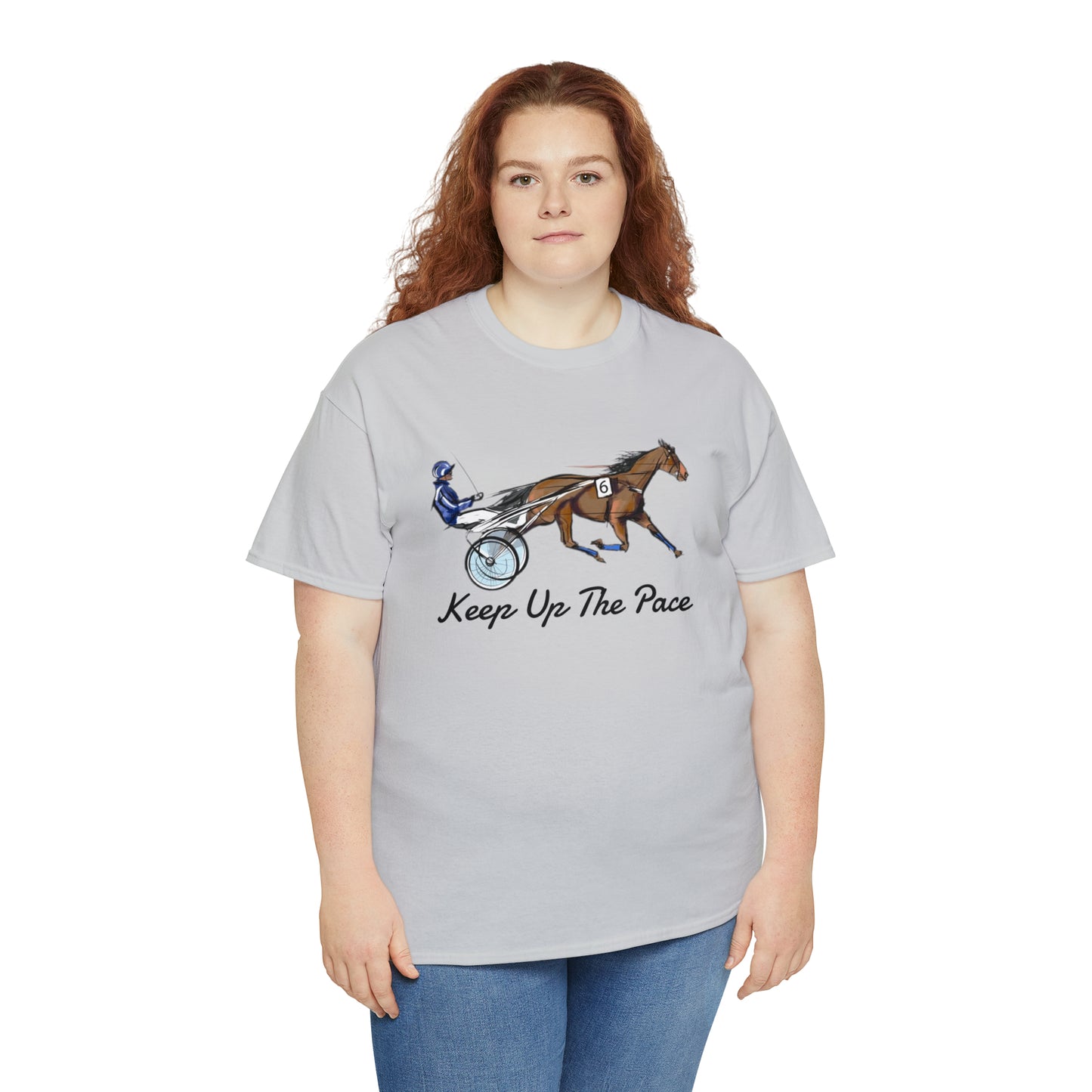 Keep Up The Pace. Standardbred. Harness Horse. Sulky Horse Unisex Heavy Cotton Tee