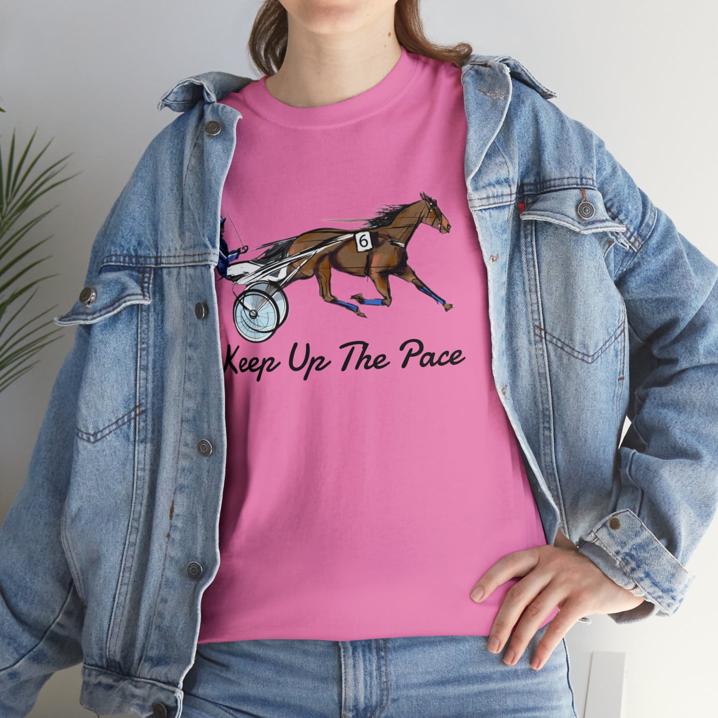 Keep Up The Pace. Standardbred. Harness Horse. Sulky Horse Unisex Heavy Cotton Tee