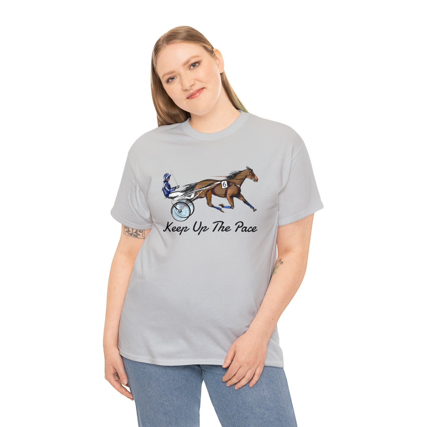 Keep Up The Pace. Standardbred. Harness Horse. Sulky Horse Unisex Heavy Cotton Tee