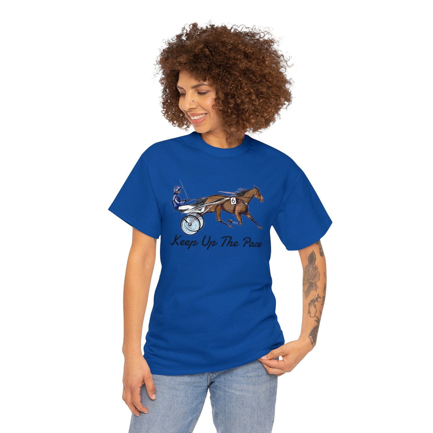 Keep Up The Pace. Standardbred. Harness Horse. Sulky Horse Unisex Heavy Cotton Tee