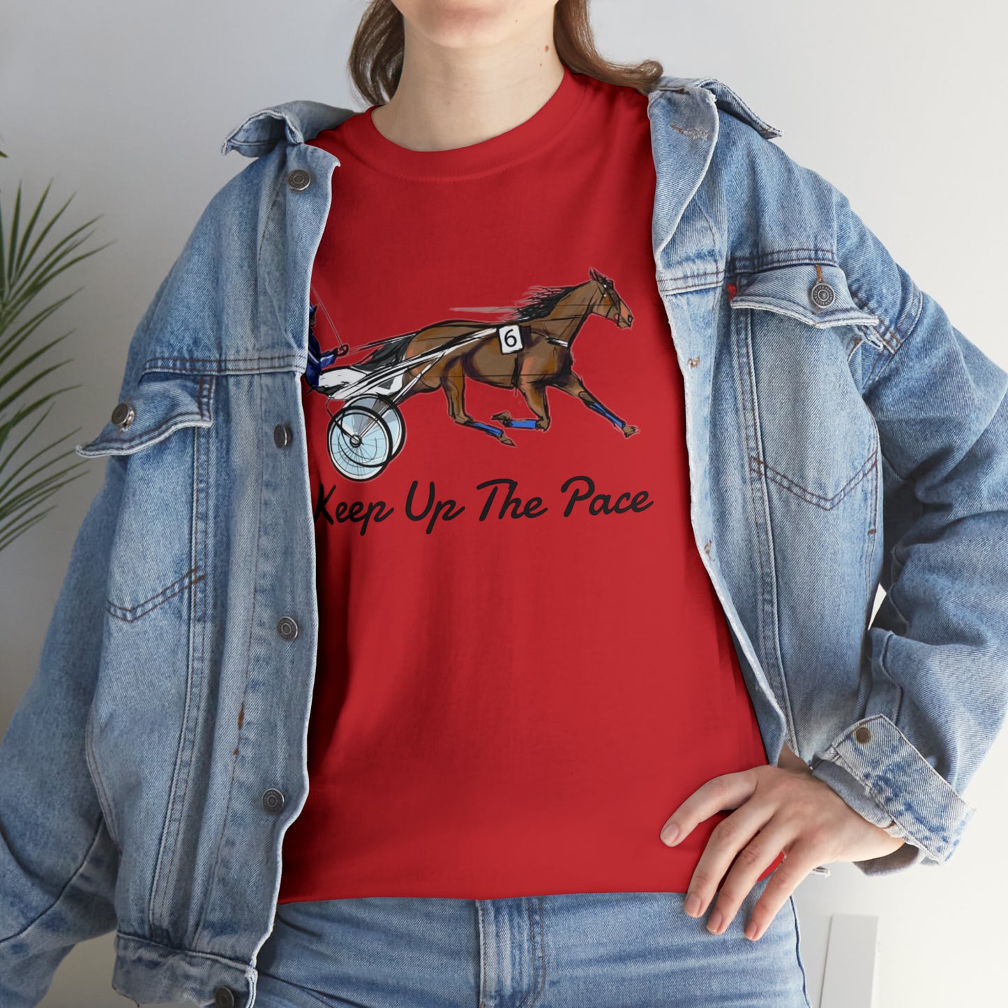 Keep Up The Pace. Standardbred. Harness Horse. Sulky Horse Unisex Heavy Cotton Tee