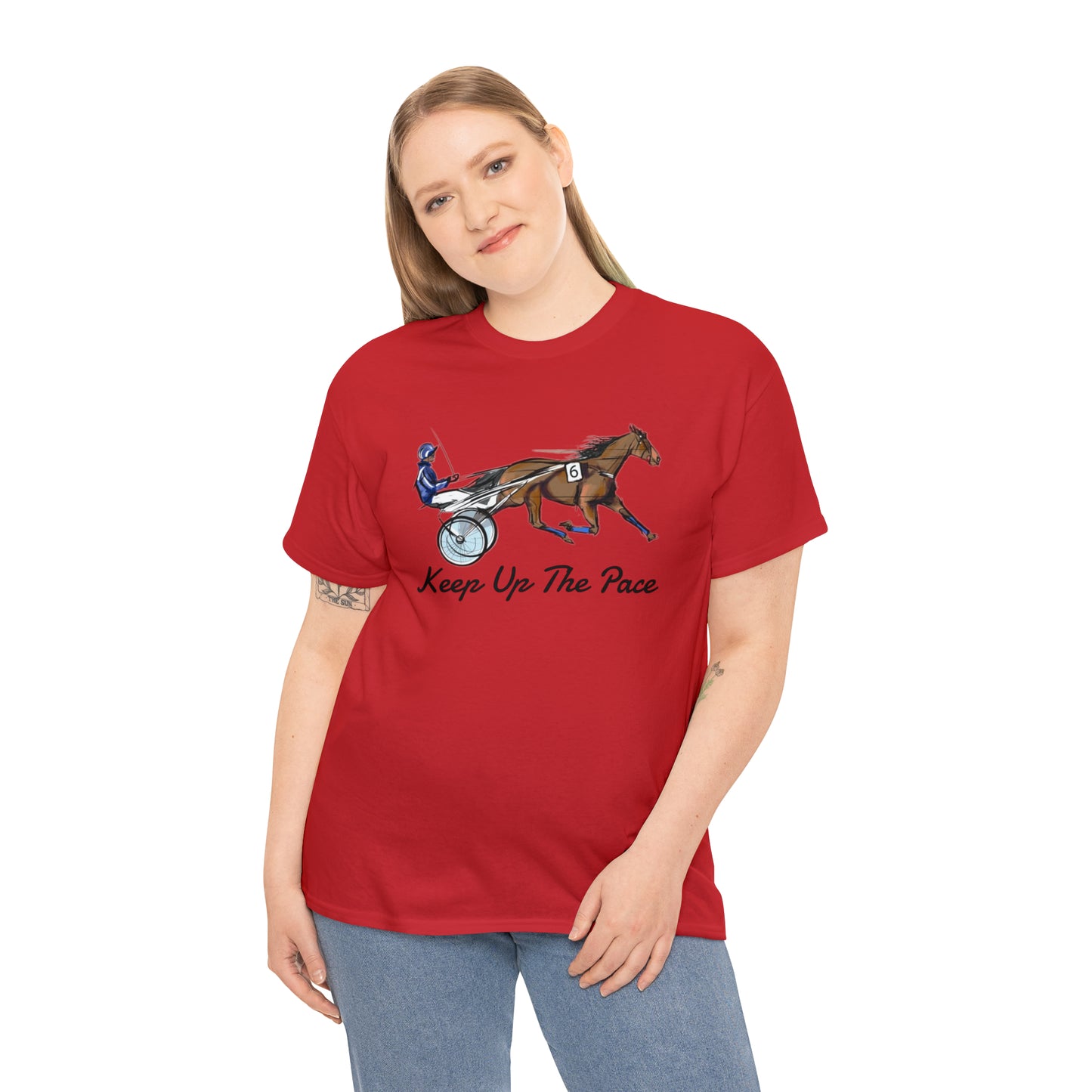 Keep Up The Pace. Standardbred. Harness Horse. Sulky Horse Unisex Heavy Cotton Tee