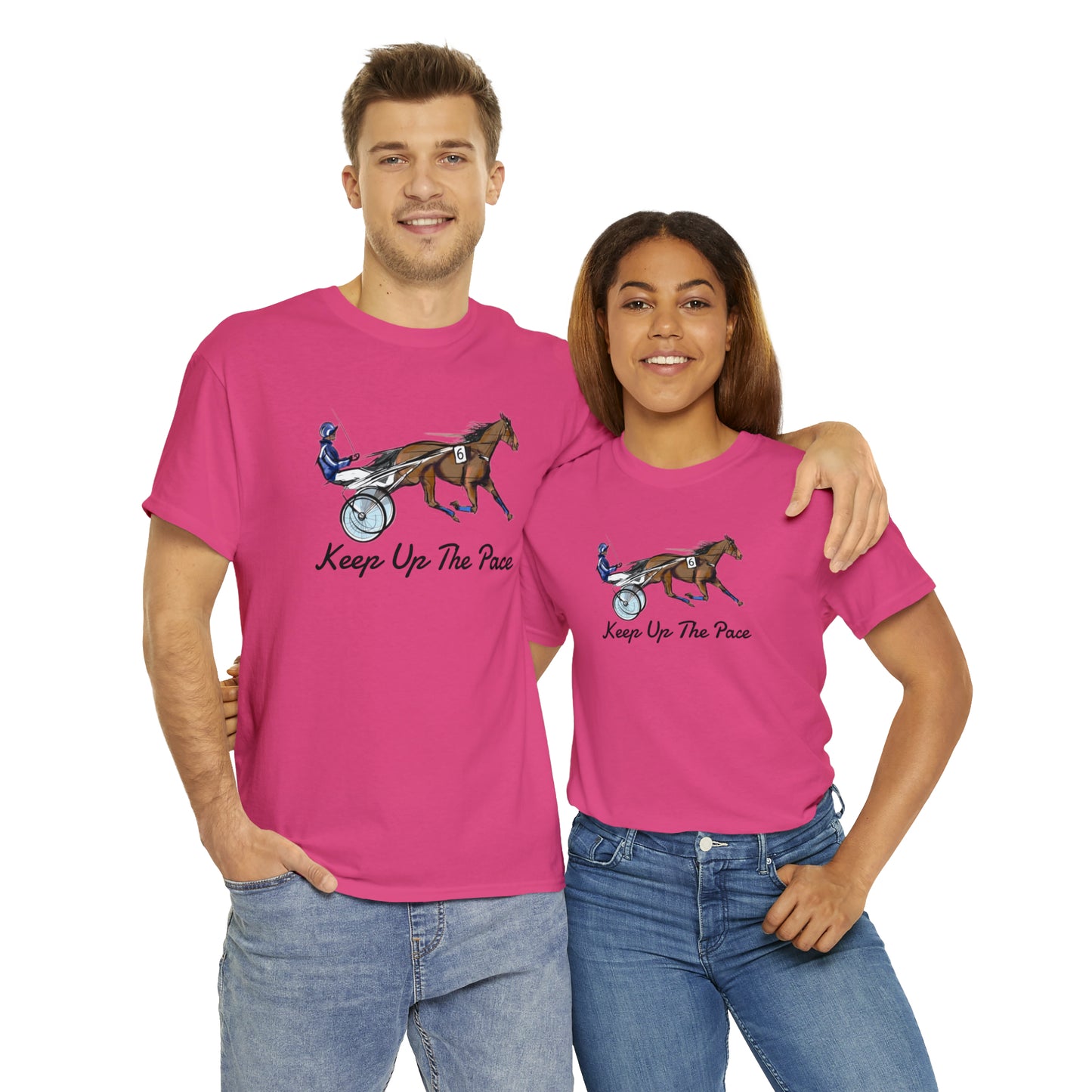 Keep Up The Pace. Standardbred. Harness Horse. Sulky Horse Unisex Heavy Cotton Tee