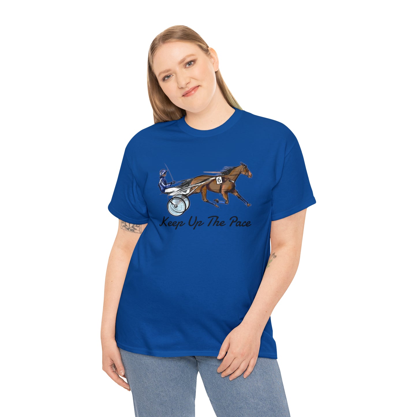 Keep Up The Pace. Standardbred. Harness Horse. Sulky Horse Unisex Heavy Cotton Tee