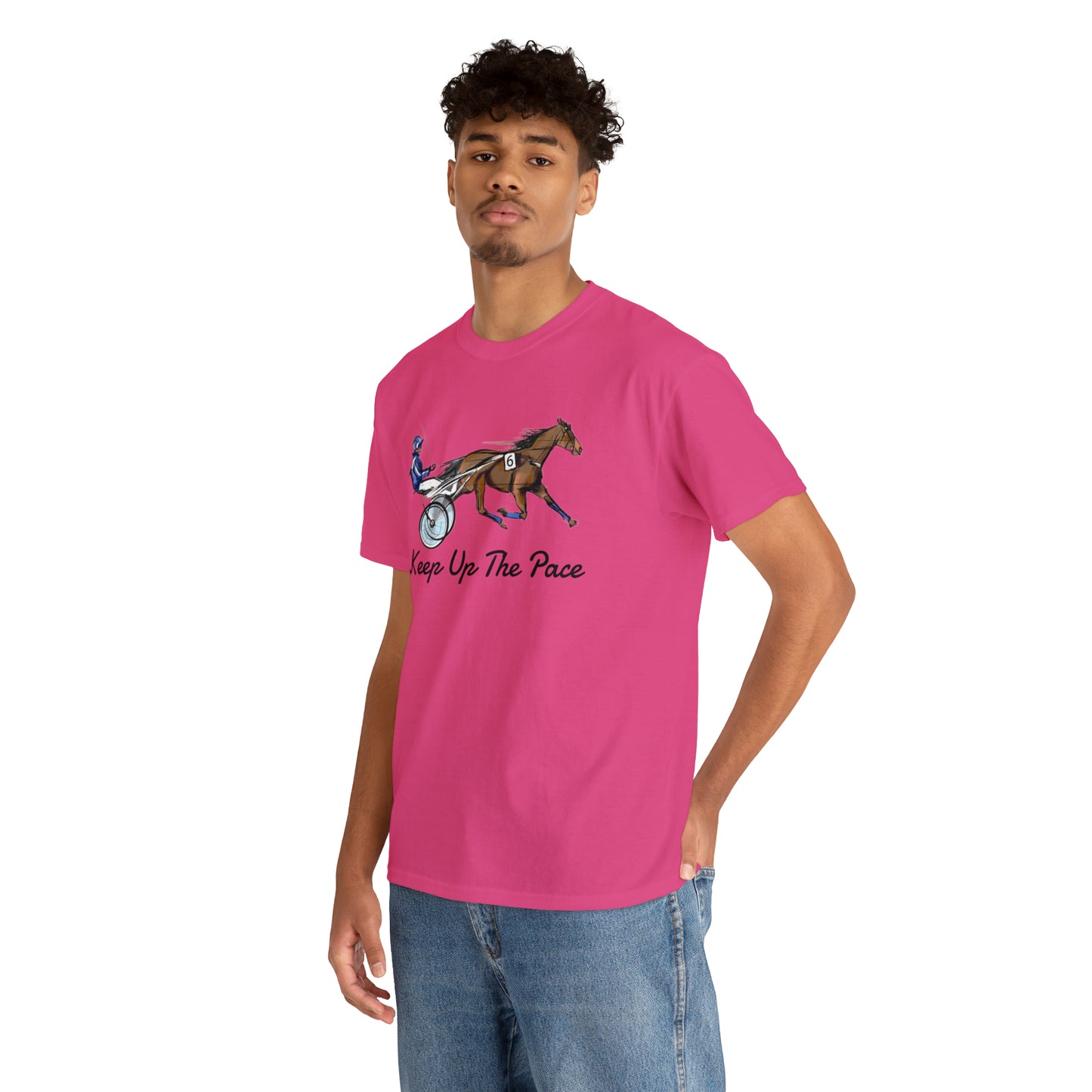 Keep Up The Pace. Standardbred. Harness Horse. Sulky Horse Unisex Heavy Cotton Tee