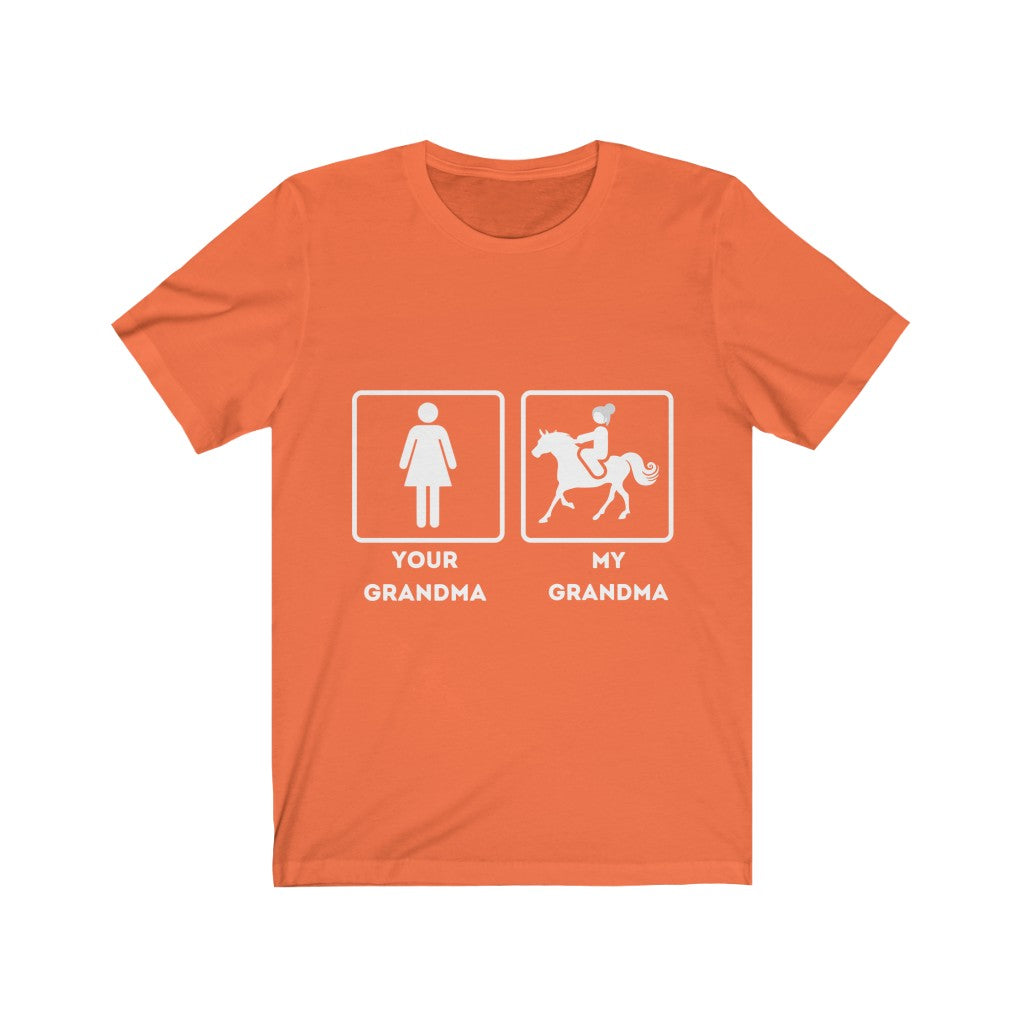 My Grandma Your Grandma unisex tee