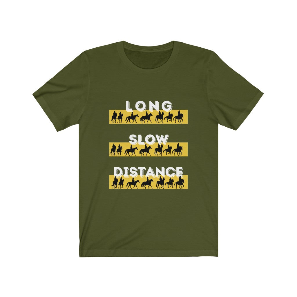 Long Slow Distance Endurance Horse Unisex Jersey Short Sleeve Tee