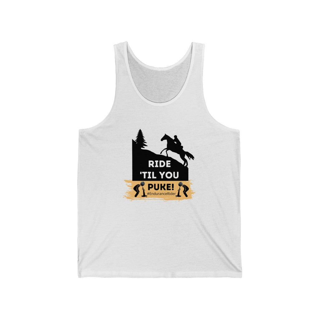 Ride Till You Puke! #EnduranceRider Unisex Jersey Tank