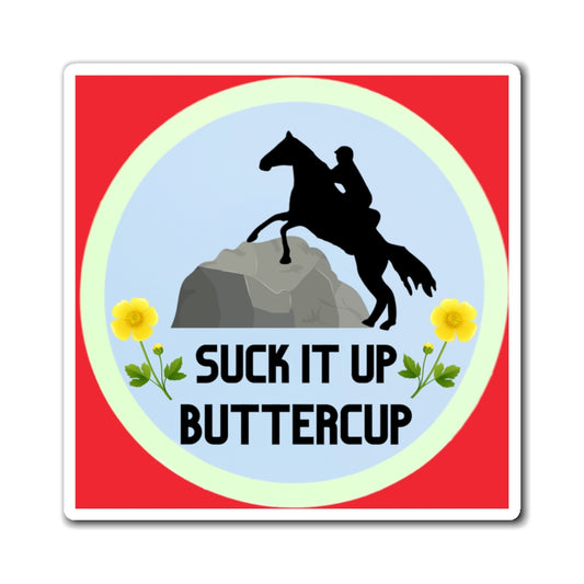 Suck It Up Butter Cup RED. Endurance. Endurance Rider. Endurance Horse. Magnet