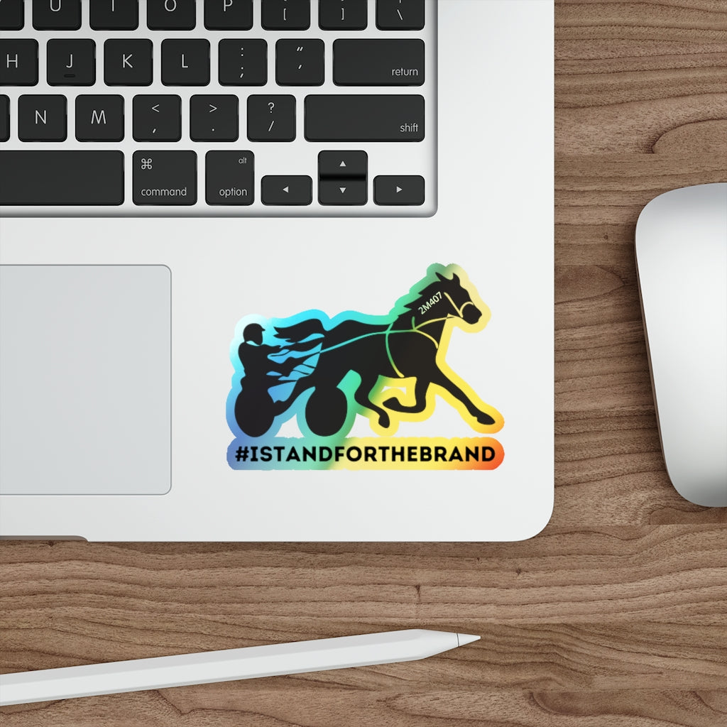 #IStandForTheBrand Harness Standardbred Holographic Die-cut Stickers
