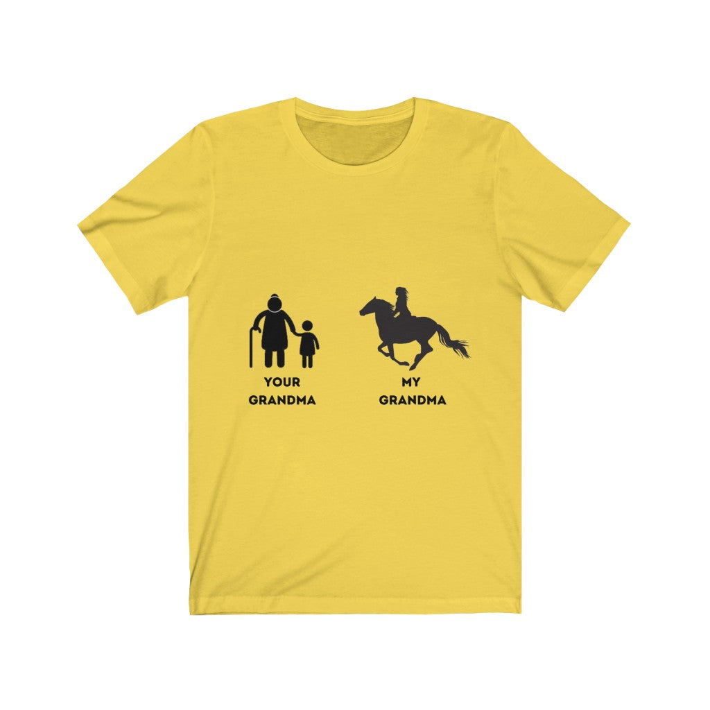 My Grandma Your Grandma Horse Rider Design 2 unisex tee