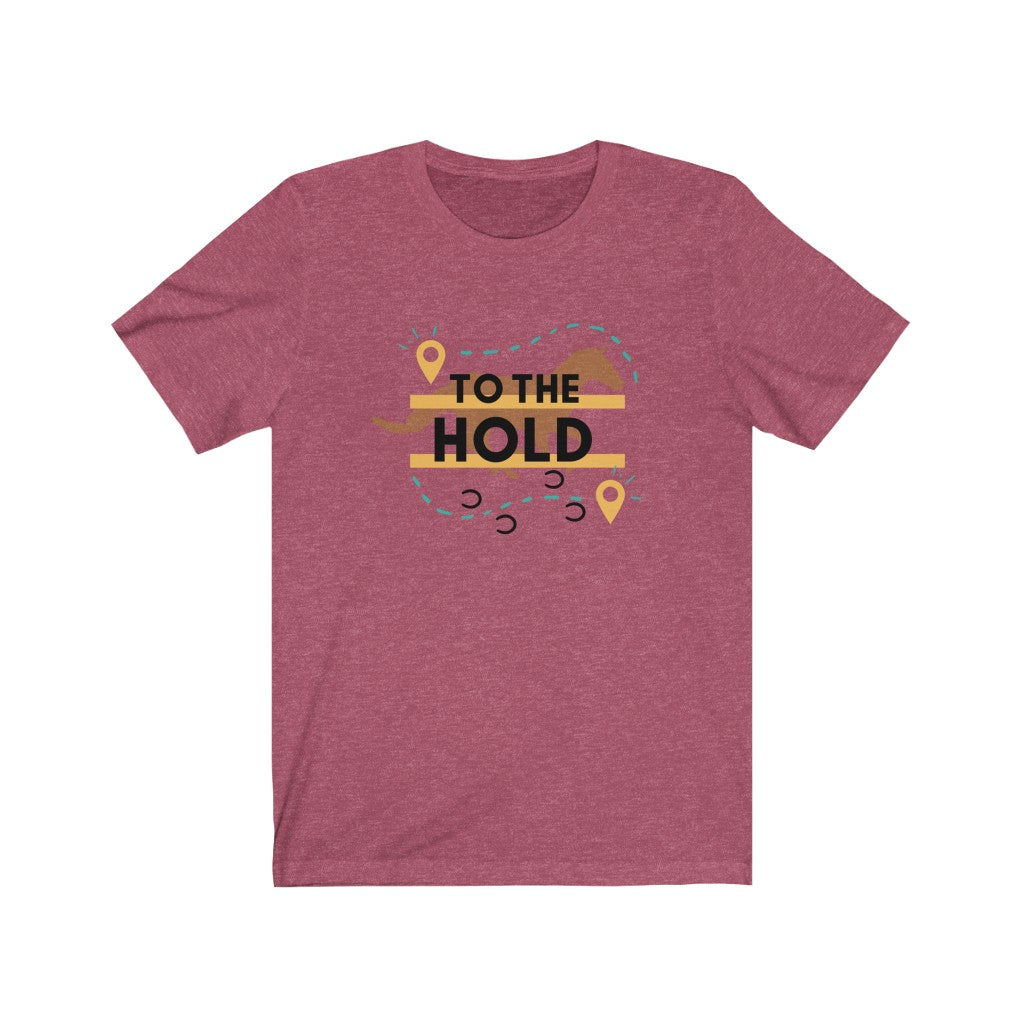To The Hold Endurance Horse Unisex Jersey Short Sleeve Tee