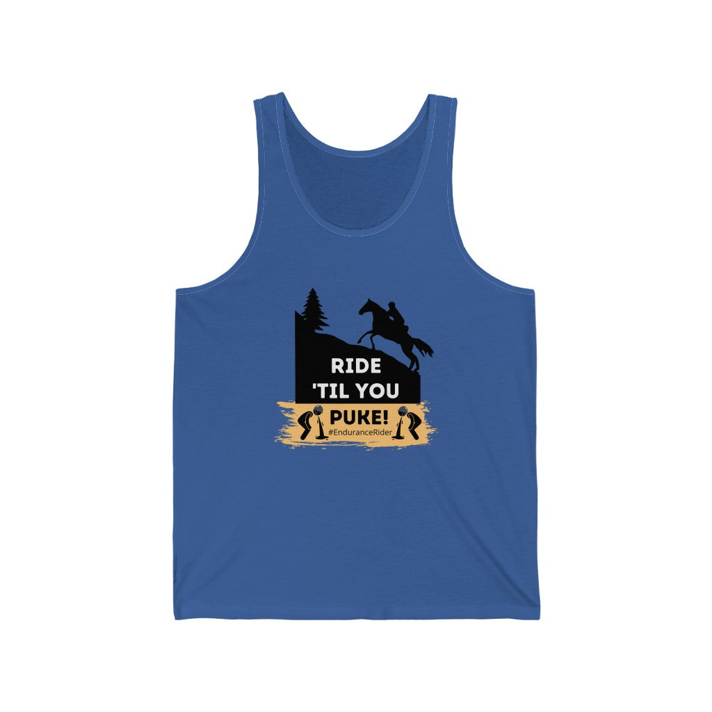 Ride Till You Puke! #EnduranceRider Unisex Jersey Tank