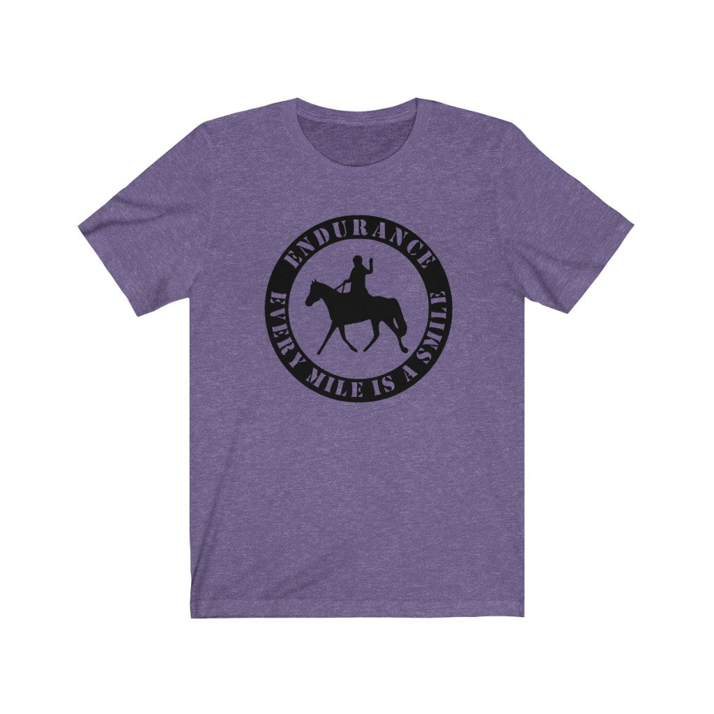 Endurance Every Mile is a Smile - Unisex Jersey Short Sleeve Tee