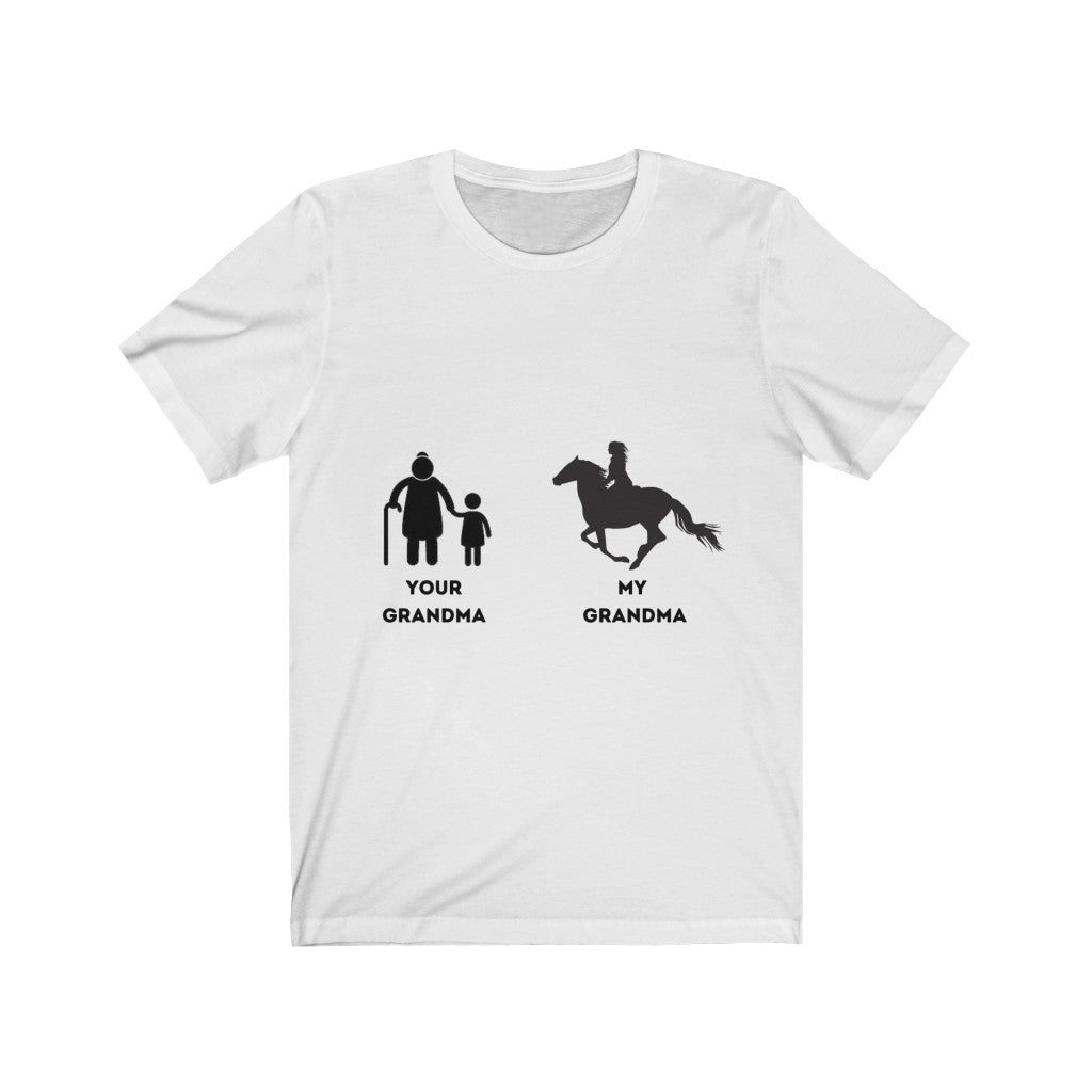My Grandma Your Grandma Horse Rider Design 2 unisex tee