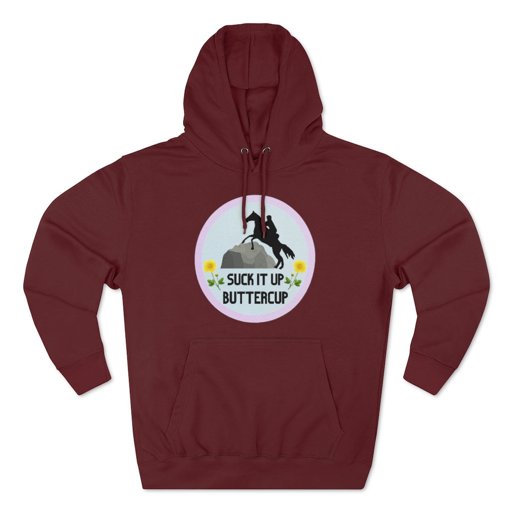 Suck It Up Butter Cup #EnduranceRider Unisex Premium Pullover Hoodie