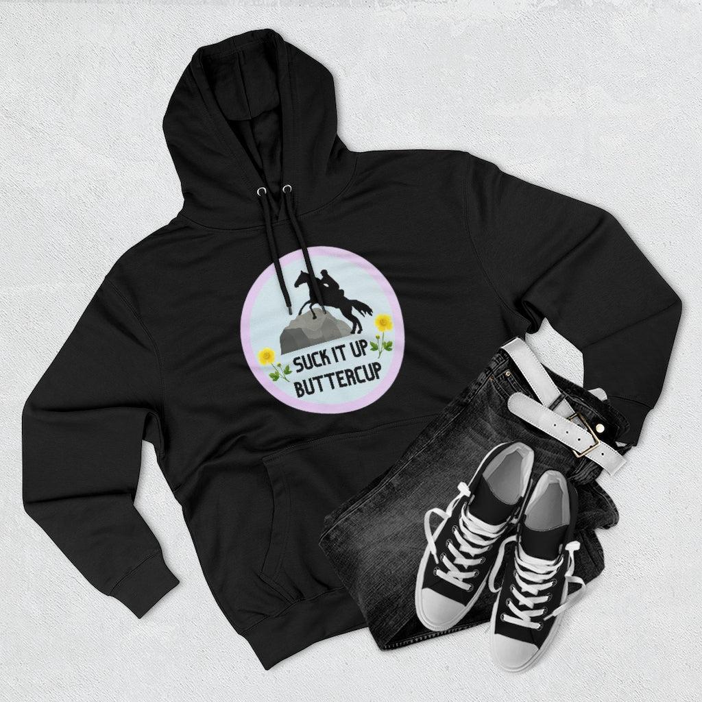 Suck It Up Butter Cup #EnduranceRider Unisex Premium Pullover Hoodie