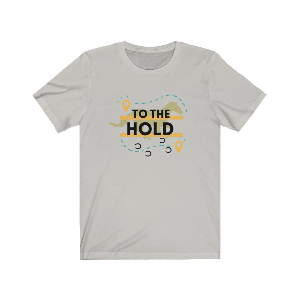 To The Hold Endurance Horse Unisex Jersey Short Sleeve Tee