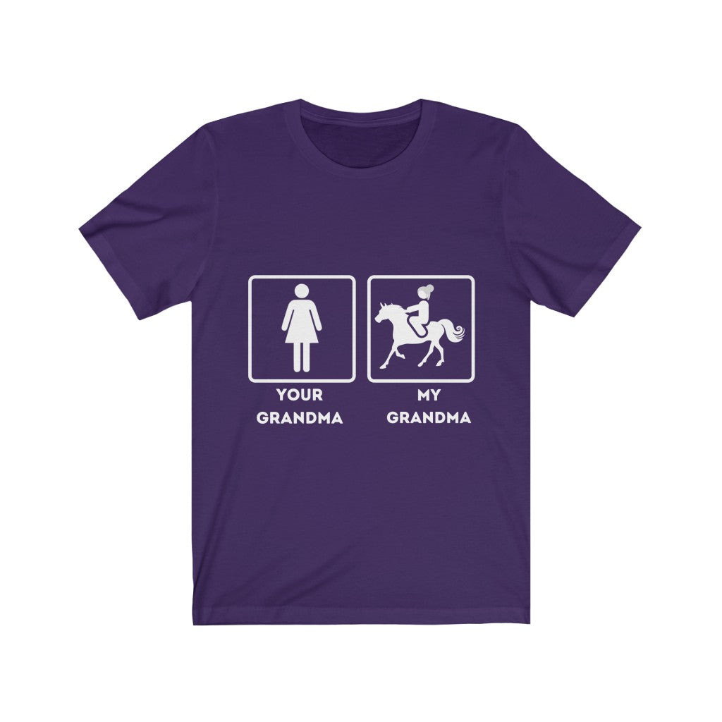 My Grandma Your Grandma unisex tee