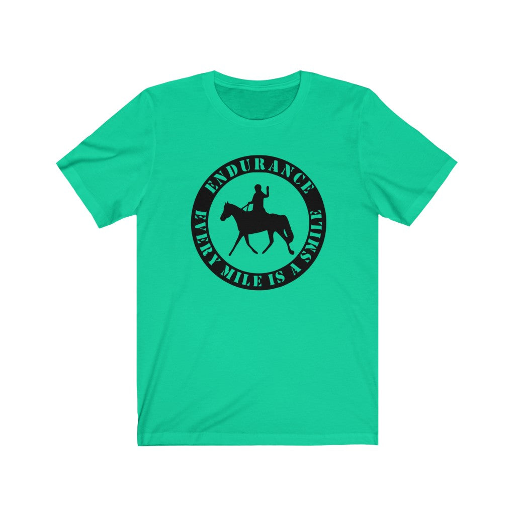 Endurance Every Mile is a Smile - Unisex Jersey Short Sleeve Tee