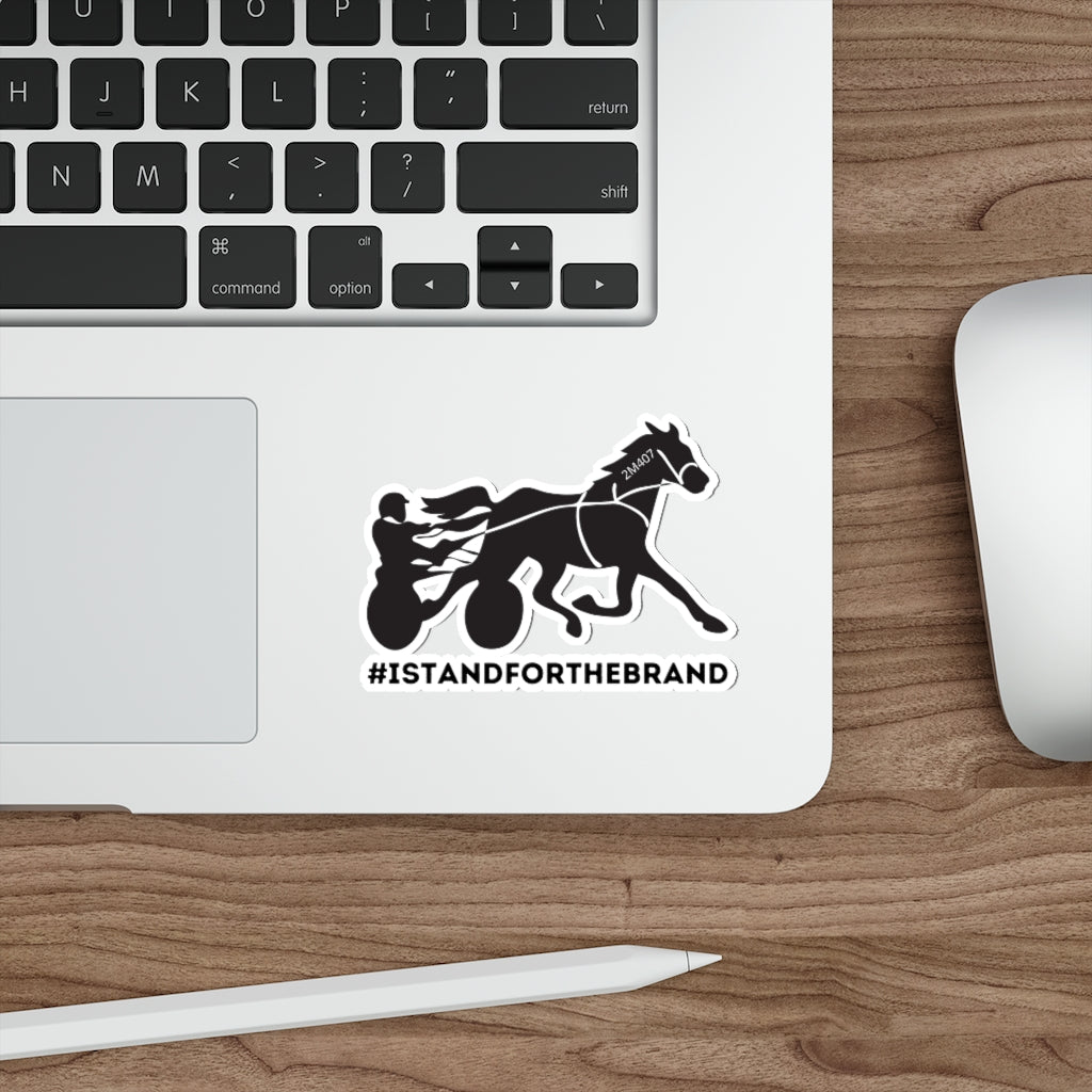 #ISTANDFORTHEBRAND Harness Standardbred Die-Cut Stickers