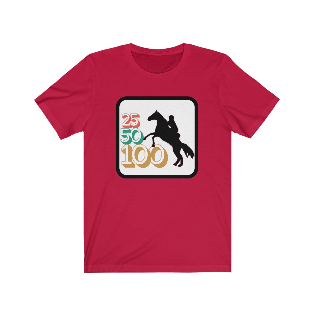 25-50-100 Endurance Horse Unisex Jersey Short Sleeve Tee