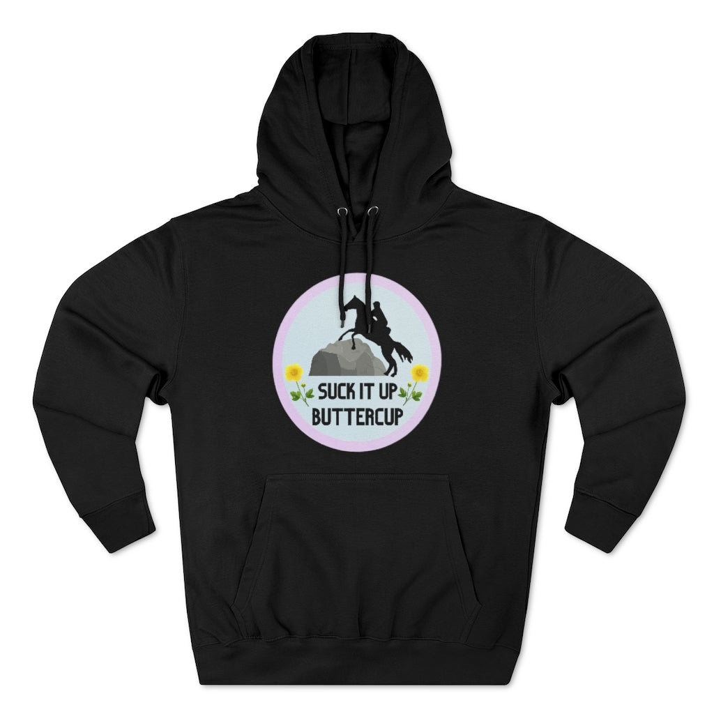 Suck It Up Butter Cup #EnduranceRider Unisex Premium Pullover Hoodie
