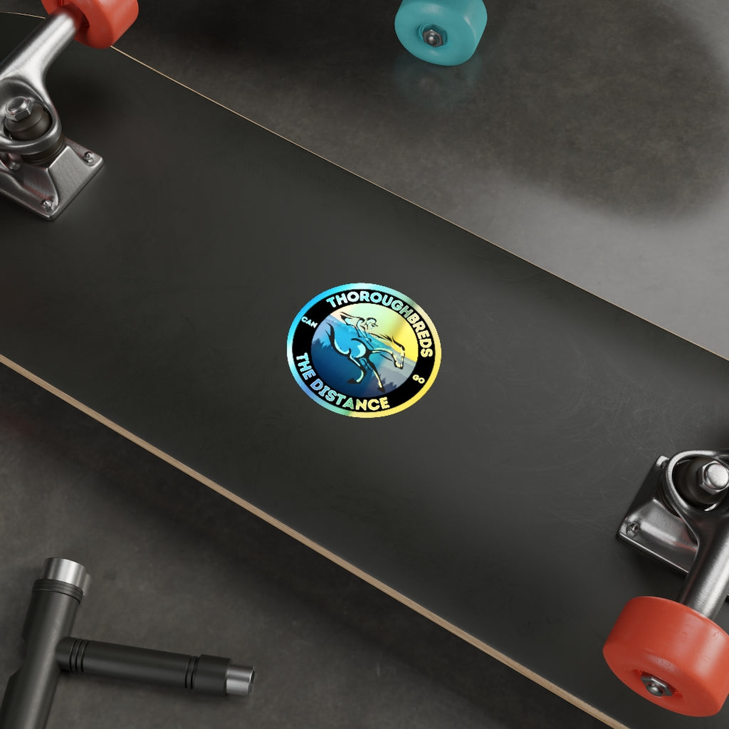 Thoroughbreds Can Go The Distance. Holographic Die-cut Stickers