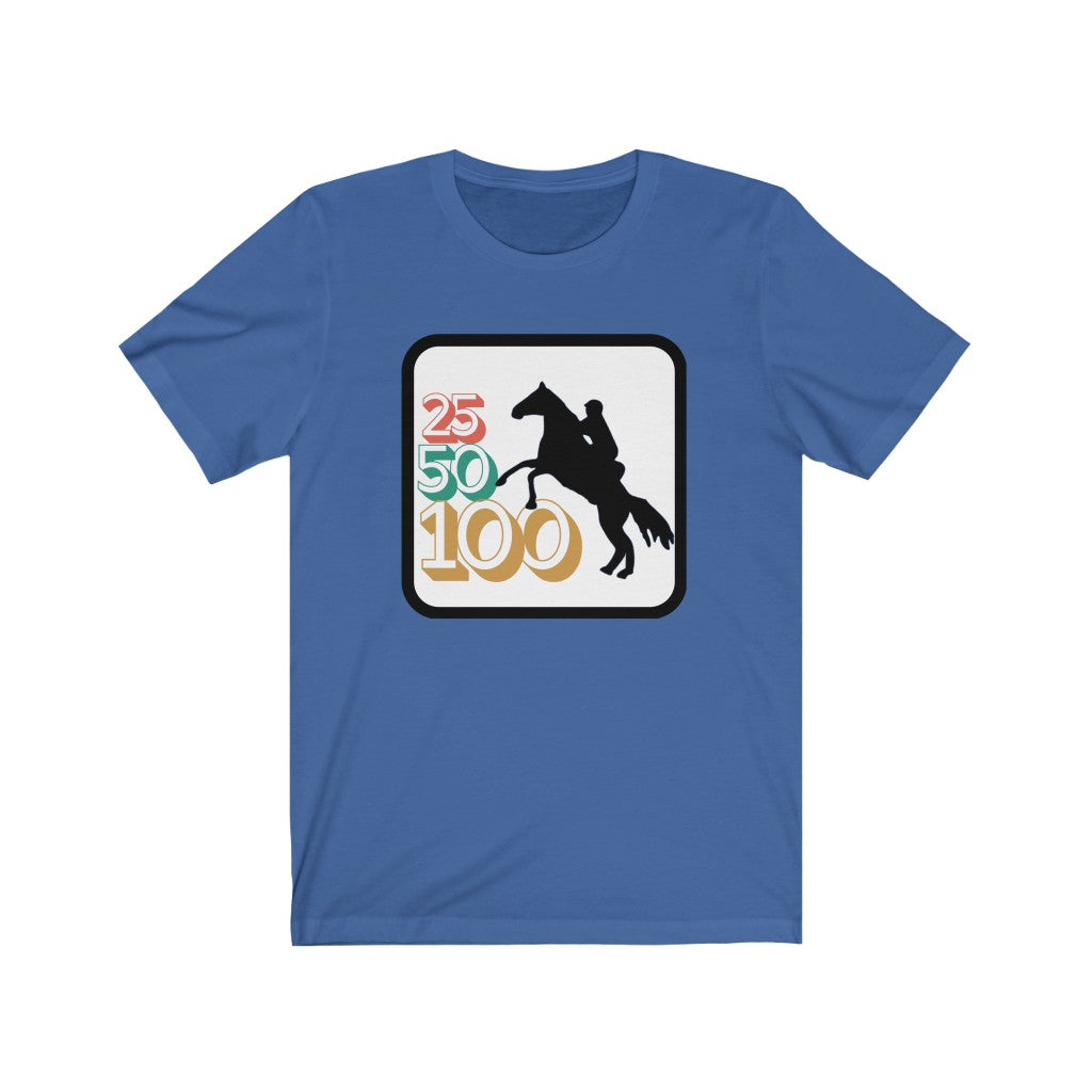 25-50-100 Endurance Horse Unisex Jersey Short Sleeve Tee