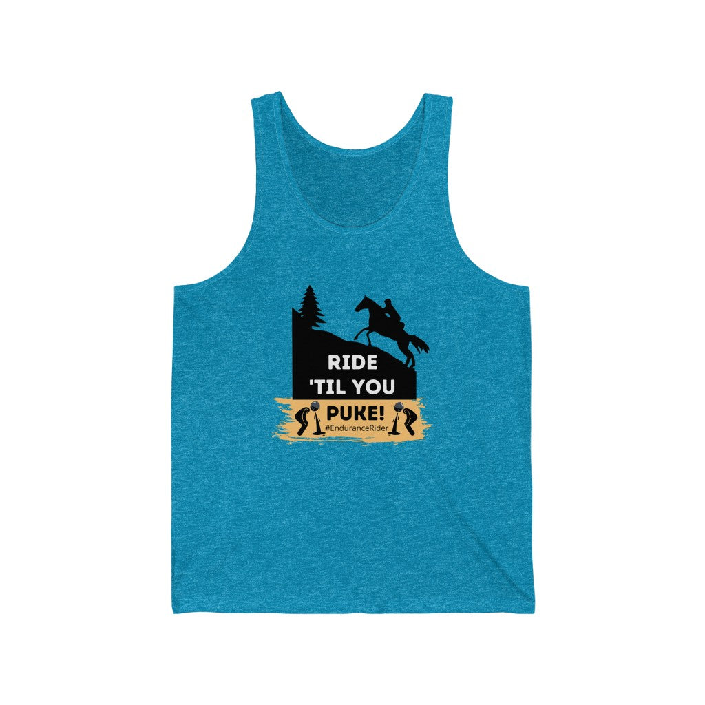 Ride Till You Puke! #EnduranceRider Unisex Jersey Tank