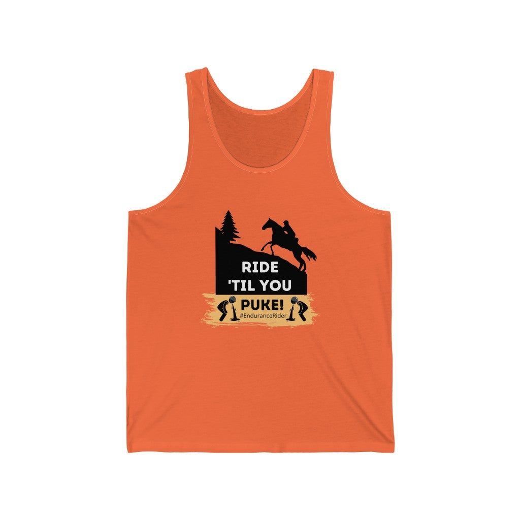 Ride Till You Puke! #EnduranceRider Unisex Jersey Tank