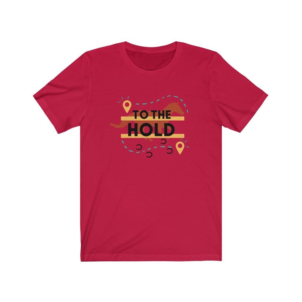 To The Hold Endurance Horse Unisex Jersey Short Sleeve Tee