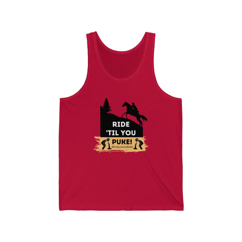 Ride Till You Puke! #EnduranceRider Unisex Jersey Tank