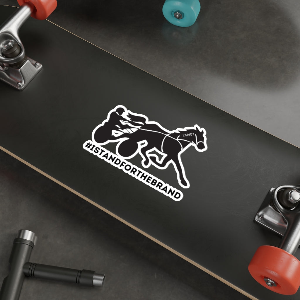 #ISTANDFORTHEBRAND Harness Standardbred Die-Cut Stickers