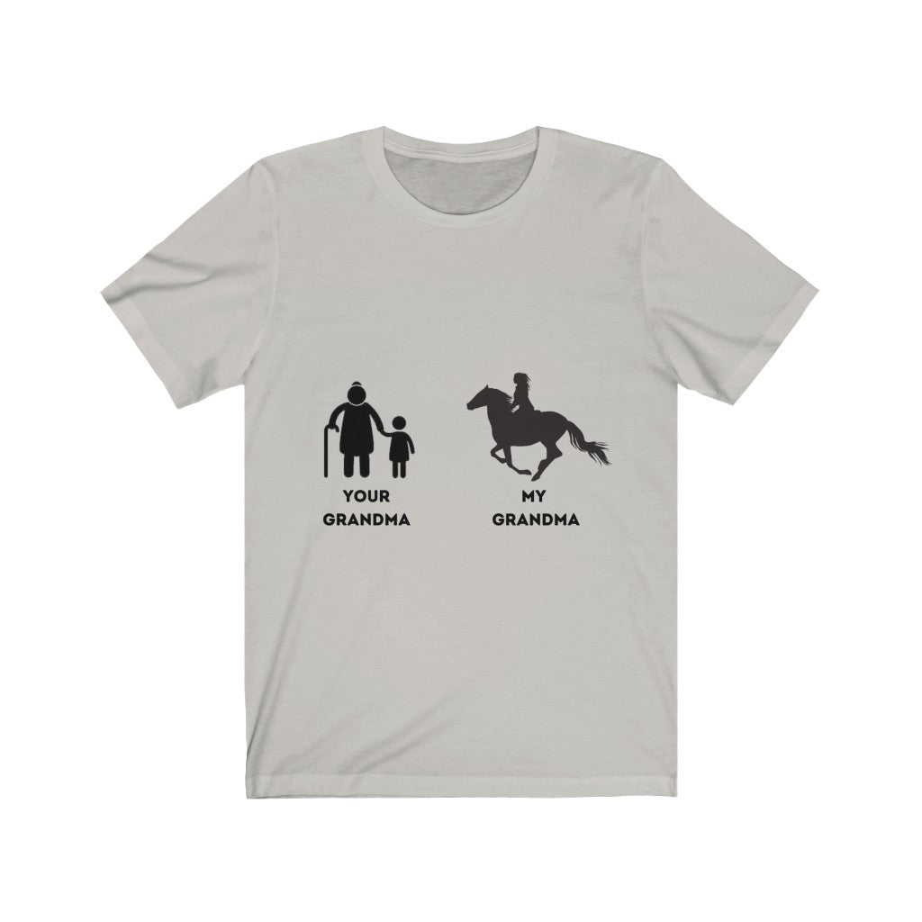 My Grandma Your Grandma Horse Rider Design 2 unisex tee