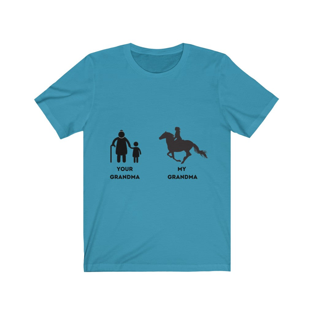 My Grandma Your Grandma Horse Rider Design 2 unisex tee