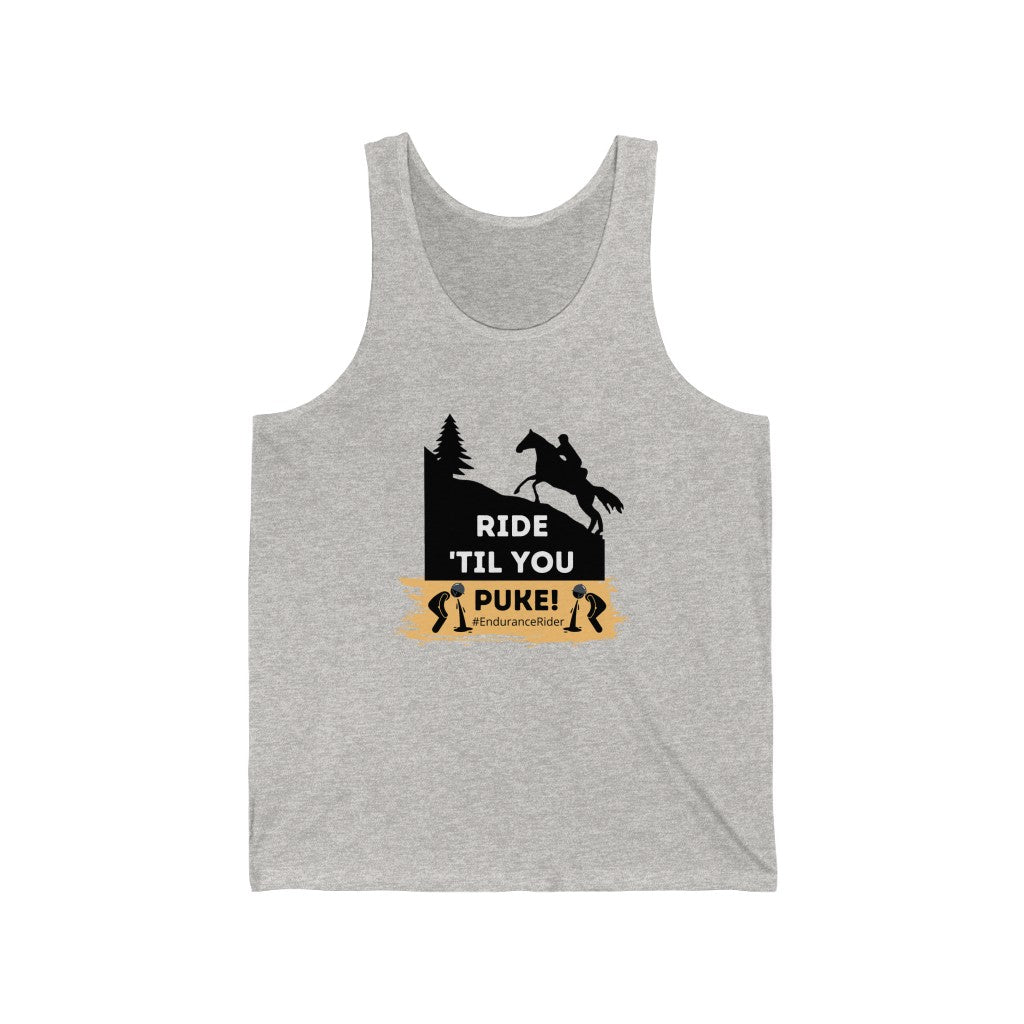 Ride Till You Puke! #EnduranceRider Unisex Jersey Tank