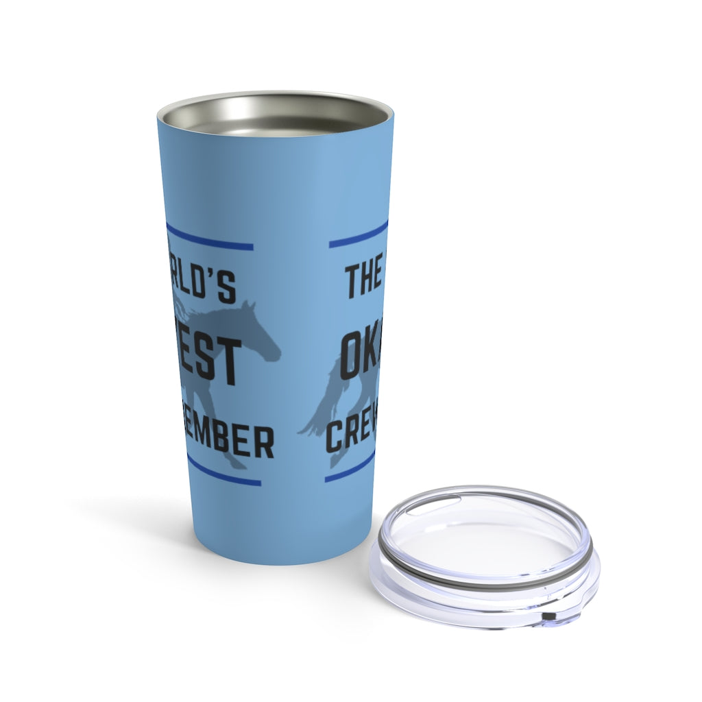 The Worlds Okayest Crew Member EnduranceTumbler 20oz