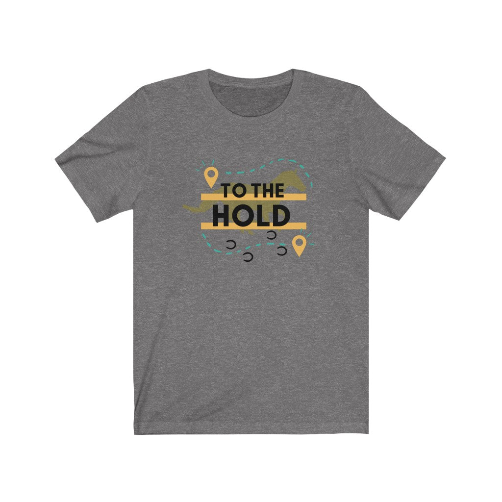 To The Hold Endurance Horse Unisex Jersey Short Sleeve Tee