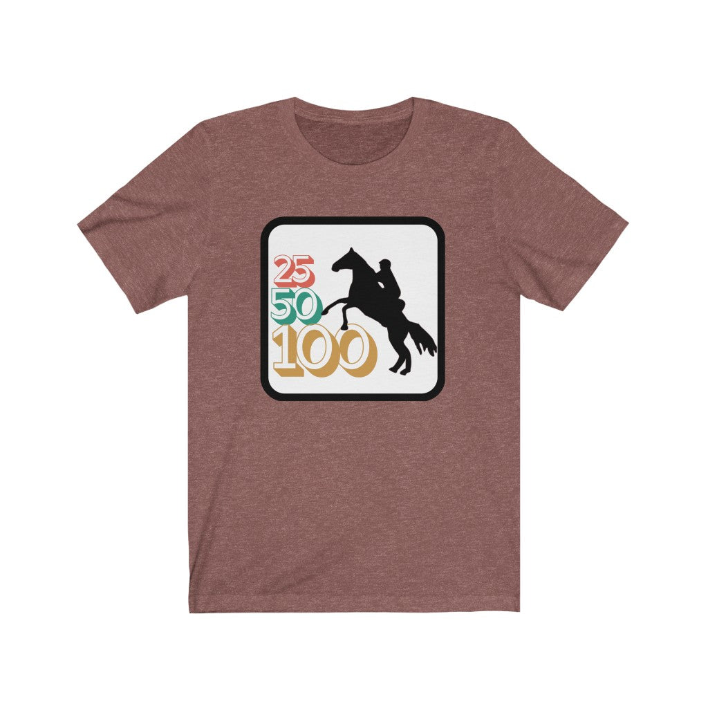 25-50-100 Endurance Horse Unisex Jersey Short Sleeve Tee
