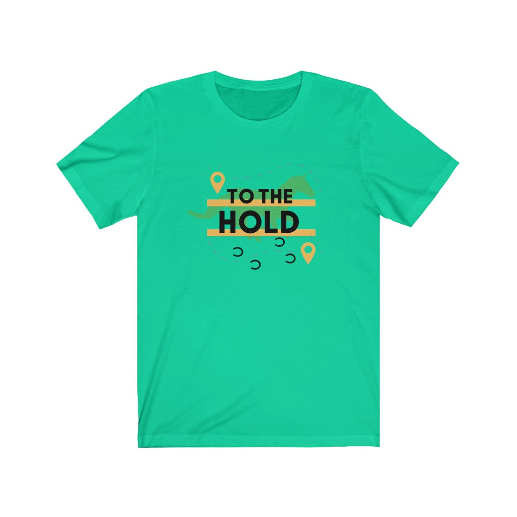 To The Hold Endurance Horse Unisex Jersey Short Sleeve Tee