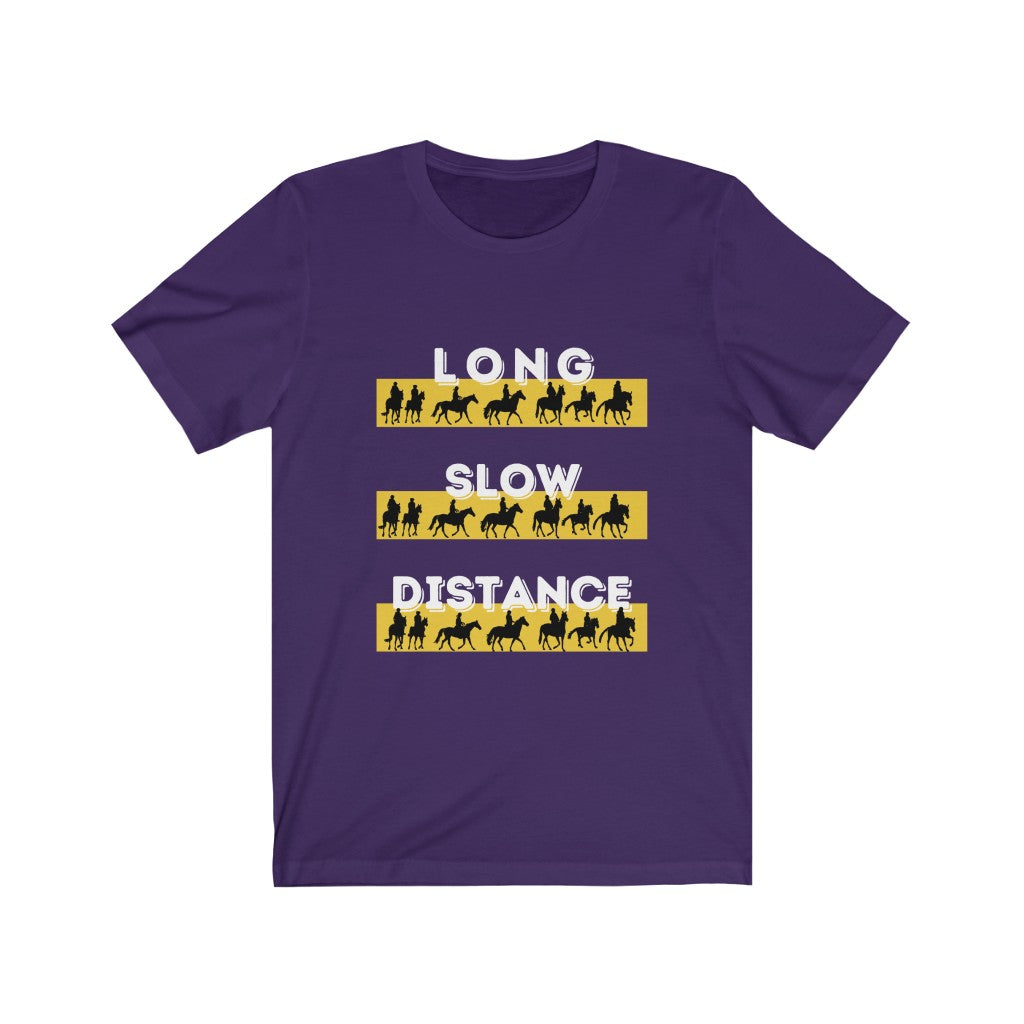 Long Slow Distance Endurance Horse Unisex Jersey Short Sleeve Tee