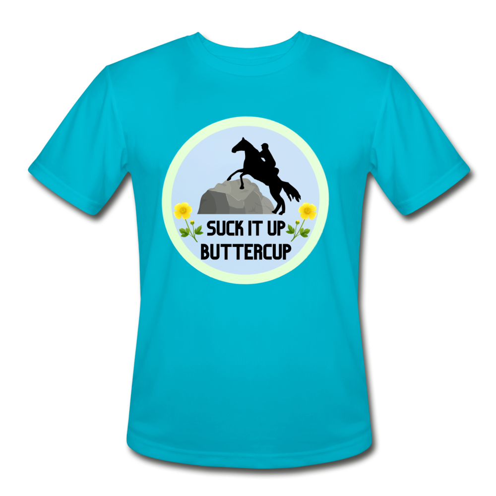 Suck It Up Buttercup Men’s Moisture Wicking Performance T-Shirt - turquoise