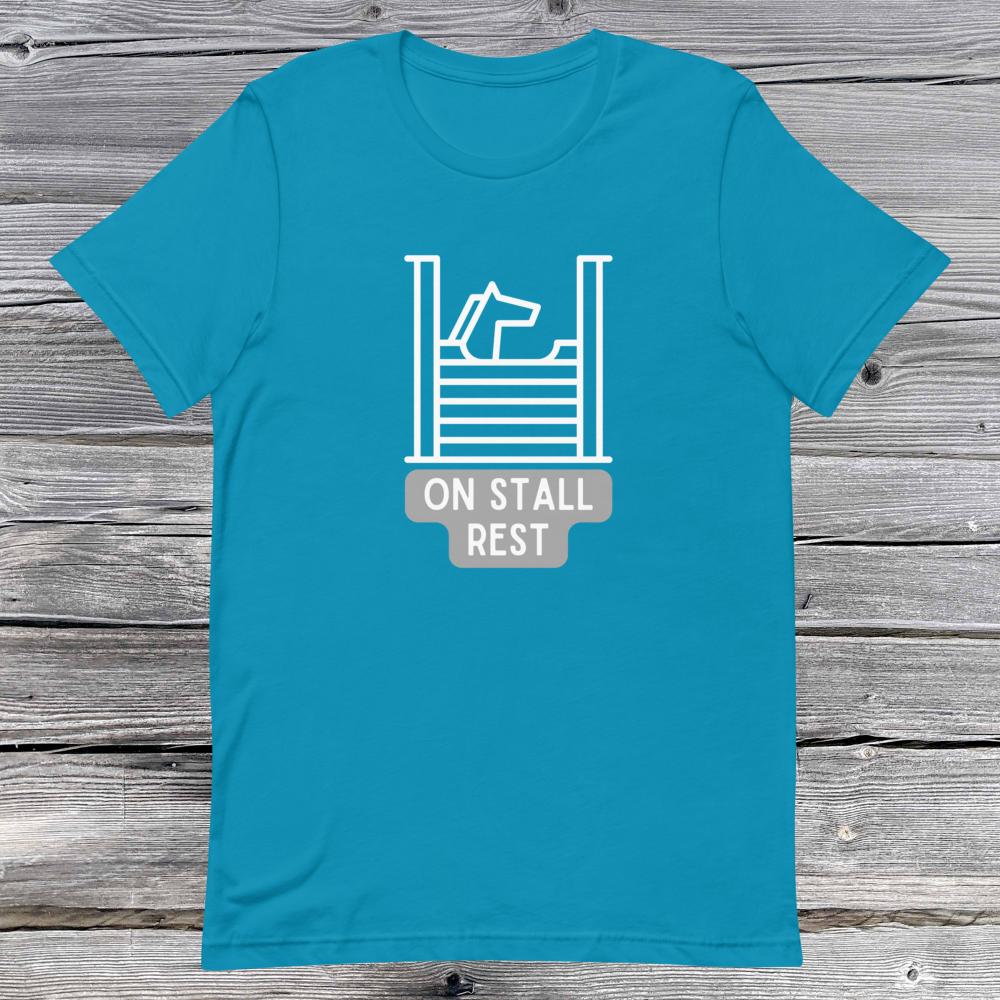 On Stall Rest. Short-sleeve unisex t-shirt