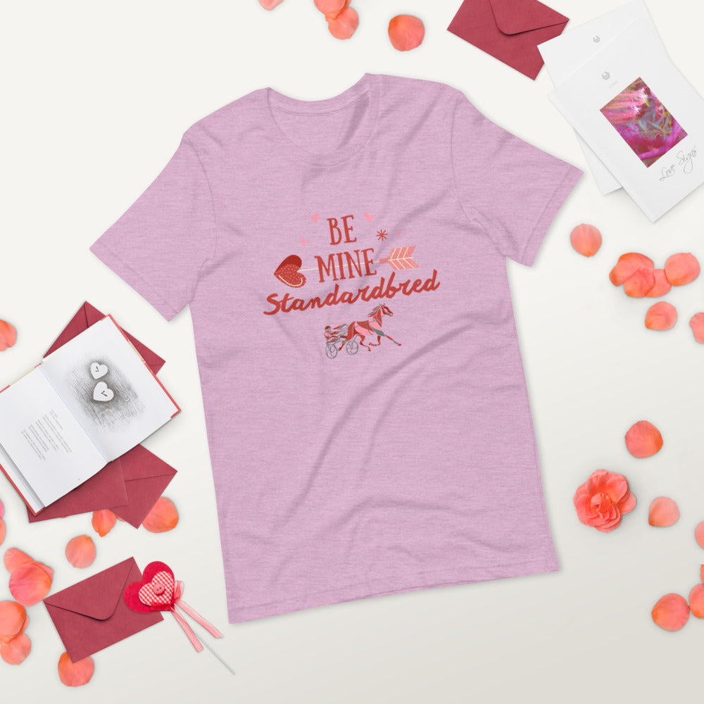 Be Mine Standardbred Short-Sleeve Unisex T-Shirt