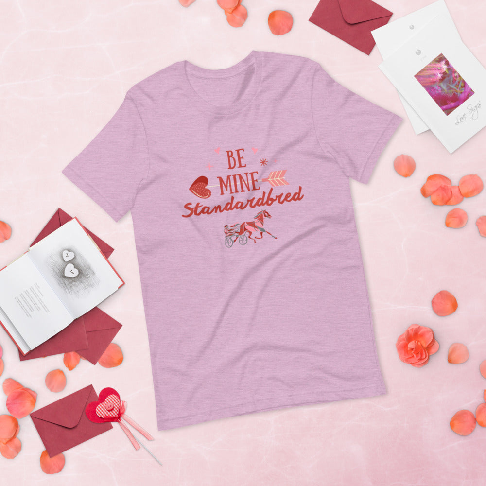Be Mine Standardbred Short-Sleeve Unisex T-Shirt