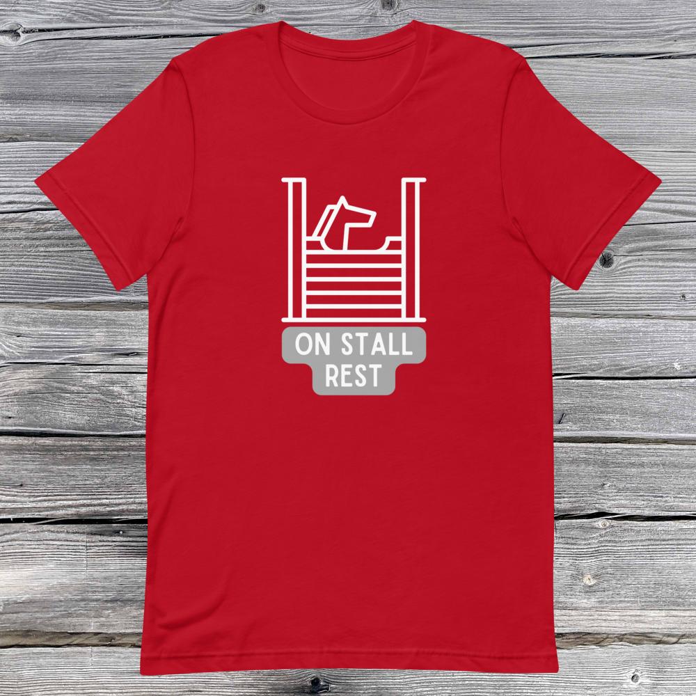 On Stall Rest. Short-sleeve unisex t-shirt